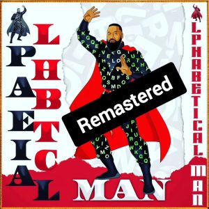 Alphabetical Man (Remix)